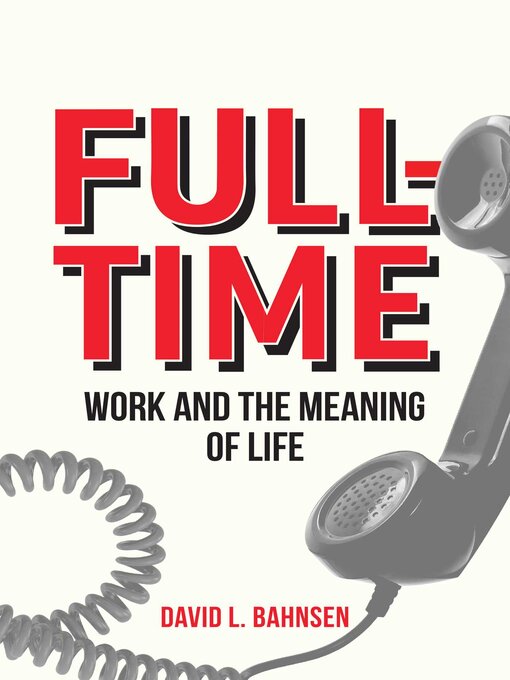 Title details for Full-Time by David L. Bahnsen - Available